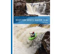 Scottish White Water : the SCA Guidebook