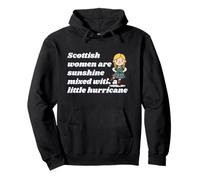 Scottish Women Are Sunshine Mixed With A Little Hurricane Pullover Hoodie