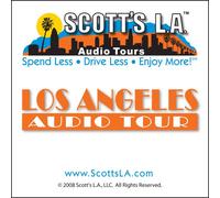 SCOTT'S L.A. - Los Angeles Audio Tour