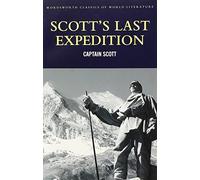 Scott's Last Expedition (Classics of World Literature)