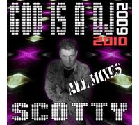 Scotty - God Is a DJ 2009