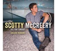 Scotty McCreery - Scotty McCreery - See You Tonight Deluxe LIMITED EDITION CD Includes 2 BONUS Tracks (1 CD)