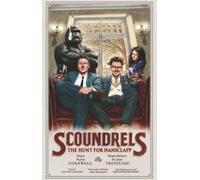 Scoundrels: The Hunt for Hansclapp : Scoundrels 2