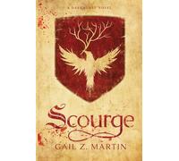 Scourge: A Darkhurst Novel, Book One