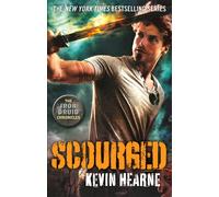 Scourged : The Iron Druid Chronicles
