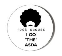 SCOUSE HUMOUR, 100% SCOUSER I GO 'THE' ASDA 38mm Novelty Badge