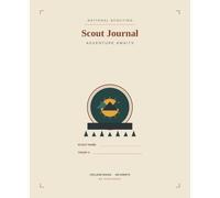 Scout Journal: Adventure Awaits: A Vintage National Park Badge Notebook for Camp Notes & Badge Tracking | College Ruled Composition Book for Boy Scouts, 100 Pages, 7.5 x 9.25 in