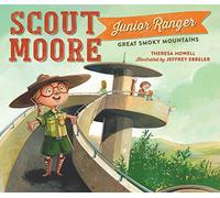 Scout Moore, Junior Ranger: Great Smoky Mountains