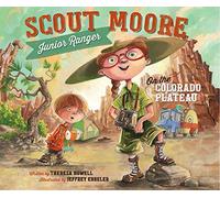 Scout Moore, Junior Ranger on the Colorado Plateau
