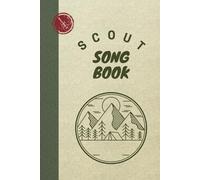 Scout Songbook: blank notebook for favourite songs. Place for guitar chords. Basic chords and transposition table.
