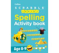 SCRABBLE (TM) Junior Spelling Activity Book Age 8-9 - Scrabble, Collins - Paperback / sof -