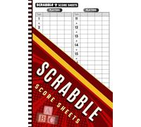 Scrabble Score Sheets: 120 Large Print Score Pads for Scorekeeping with Size 6 x 9 inches