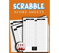 Scrabble Score Sheets: Large Print Scrabble Score Book for Score Keeping, 120 Sheets Score Card Notebook, Scrabble Score Record Keeper Book, Record your Scrabble with Travel