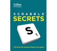 SCRABBLE™ Secrets : This Book Will Seriously Improve Your Game