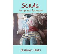 Scrag - Up The Hill Backwards