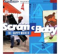 Scram C Baby - Happymaker