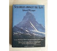 Scrambles Amongst the Alps
