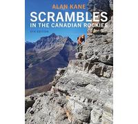 Scrambles in the Canadian Rockies, 4th Edition