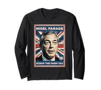 Scrap THE Farm Tax - Nigel Farage and UK Agriculture Policy Long Sleeve T-Shirt