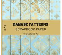 Scrapbook Paper: 18 Damask Patterns X2, Pastel Blue and Golden Colors, Decorative Craft Paper, Gift Wrapping, Scrapbooking, & Backing Projects - Double Sided 8 x 8" Designs