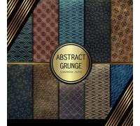 Scrapbook Paper: Abstract Grunge: Double Sided Craft Paper For Card Making, Origami & DIY Projects | Decorative Scrapbooking Paper Pad