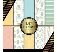 Scrapbook Paper: Baby Elephant: Double Sided Craft Paper For Card Making, Origami & DIY Projects | Decorative Scrapbooking Paper