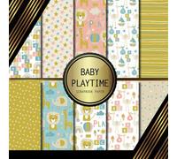 Scrapbook Paper: Baby Playtime: Double Sided Craft Paper For Card Making, Origami & DIY Projects | Decorative Scrapbooking Paper