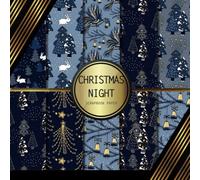 Scrapbook Paper: Christmas Night: Double Sided Craft Paper For Card Making, Origami & DIY Projects | Decorative Scrapbooking Paper Pad