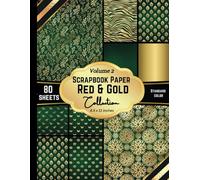 Scrapbook Paper Green & Gold: A collection of pattern paper for DIY, origami and other papercraft projects-Volume 2