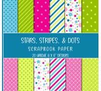 Scrapbook Paper: Stars, Stripes, and Dots Patterns in Green, Pink, and Blue Colors - Double Sided 8 x 8" Sheets, 20 Unique Designs - Decorative Craft Paper