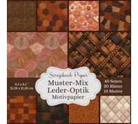 Scrapbook Papier Leder-Optik Muster-Mix: Quadratisches Motivpapier in Leder-Optik zum Ausschneiden, Basteln, Dekorieren und Gestalten