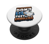Scrapbookers Don´t Lie They Embellish Scrapbooking PopSockets Adhesive PopGrip
