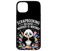 Scrapbooking Because Murder Is Wrong Case for iPhone 15 Plus