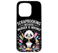Scrapbooking Because Murder Is Wrong Case for iPhone 15 Pro