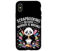 Scrapbooking Because Murder Is Wrong Case for iPhone X/XS