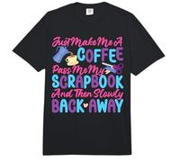 Scrapbooking Coffee Just Make Me A Coffee Pass Me My Comfort Colors Adult Heavyweight T-Shirt