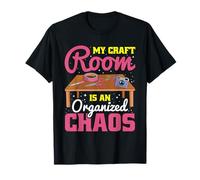 Scrapbooking My Craft Room Organized Chaos Handmade Crafter T-Shirt