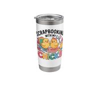 Scrapbooking with My Chicks Funny Craft Hobby Stainless Steel Insulated Tumbler