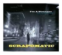 Scrapomatic - I'm A Stranger (And I Love The Night)