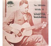 Scrapper Blackwell - The Virtuoso Guitar Of Scrapper Blackwell [VINYL]