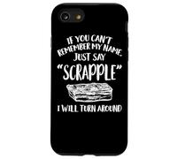 Scrapple Apparel - Funny Great Scrapples Lover Design Case for iPhone SE (2020) / 7/8