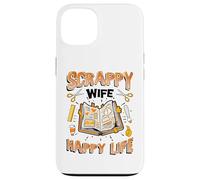Scrappy Wife Happy Life Womens Scrapbooking Case for iPhone 13