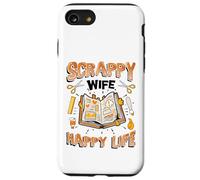 Scrappy Wife Happy Life Womens Scrapbooking Case for iPhone SE (2020) / 7/8