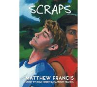 Scraps: A Gay Skateboarding Romance