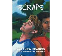 Scraps: A Gay Skateboarding Romance