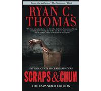Scraps & Chum: The Expanded Edition