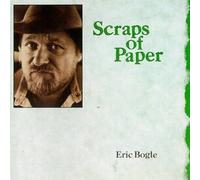 Scraps of Paper by Eric Bogle (1991-11-01)
