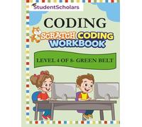 Scratch Coding Workbook - Level 4 of 8 - Green Belt