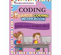 Scratch Coding Workbook - Level 6 of 8 - Purple Belt