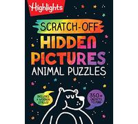 Scratch-Off Hidden Pictures Animal Puzzles (Highlights Scratch-Off Activity Books): 64-page Scratch-Off Activity Book, Discover Hidden Pictures and Scratch Art